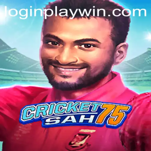 CricketSah75 and the Art of Playwin
