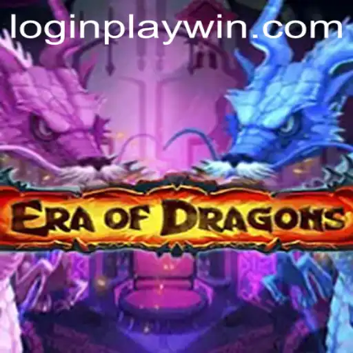 EraOfDragons: The Ultimate Gaming Experience with 'playwin' Mechanics