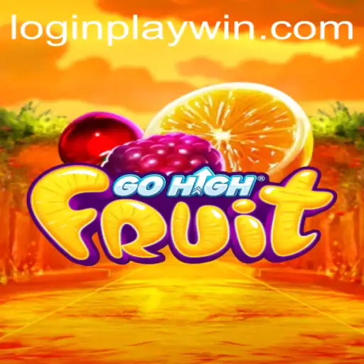 Exploring GoHighFruit: Your Ultimate Guide to Mastering the Playwin Challenge